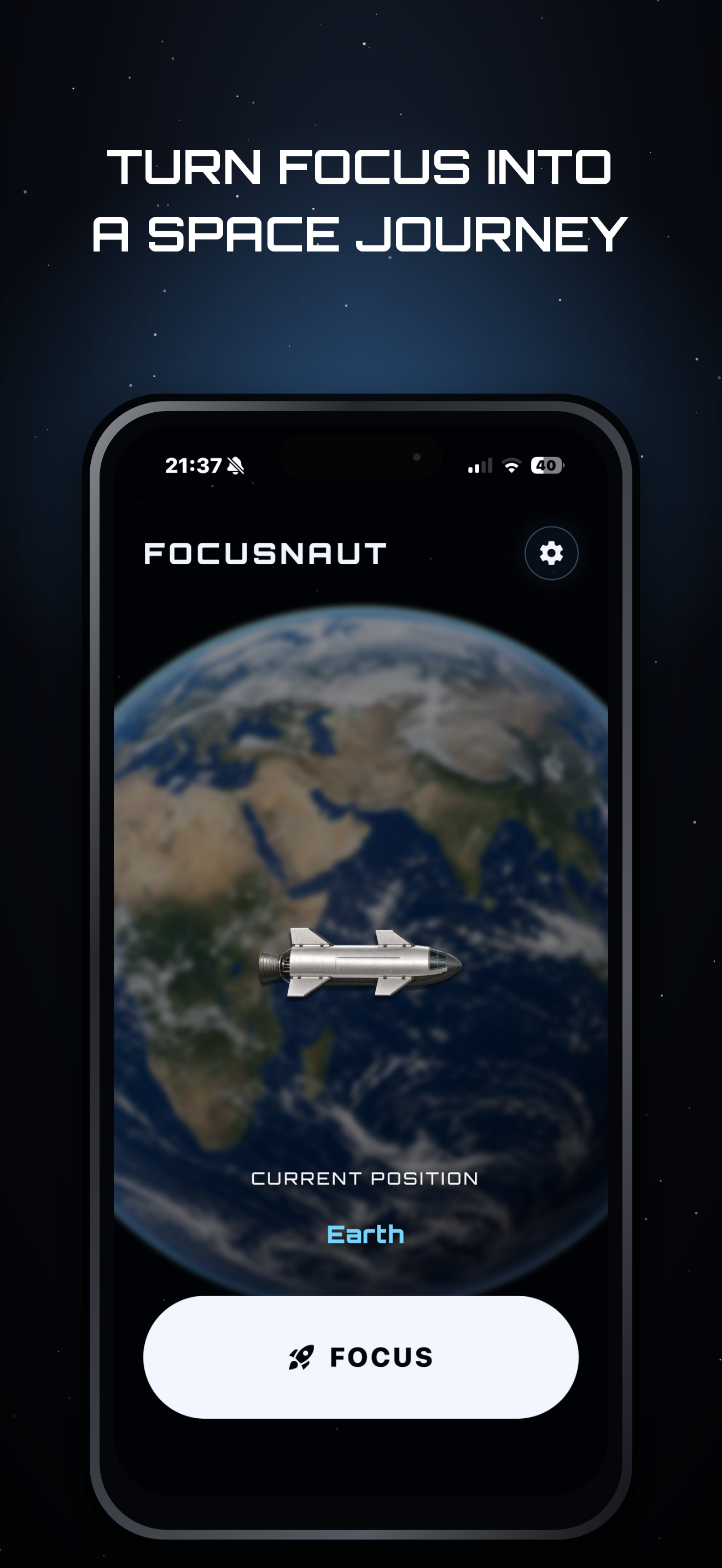 FOCUSNAUT home screen with Earth, a spacecraft, and the focus mission button